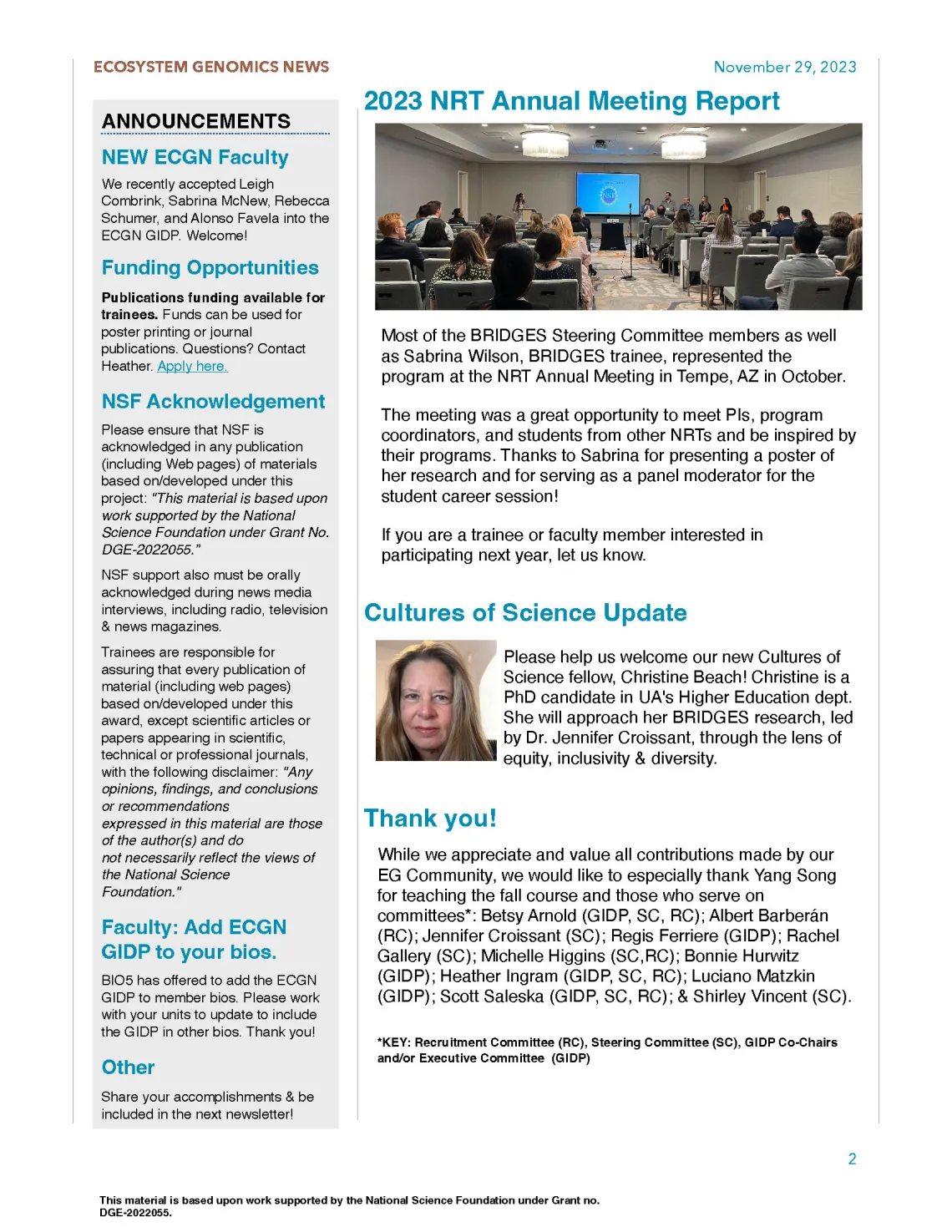 Page 2 of the Ecosystem Genomics newsletter features an article on our new Cultures of Science fellow and an NRT annual meeting report
