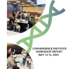 Cover of the U of A Ecosystem Genomics Convergence Institute Report, featuring two images of students working on the report during the Pre-session a DNA icon, and several logos.